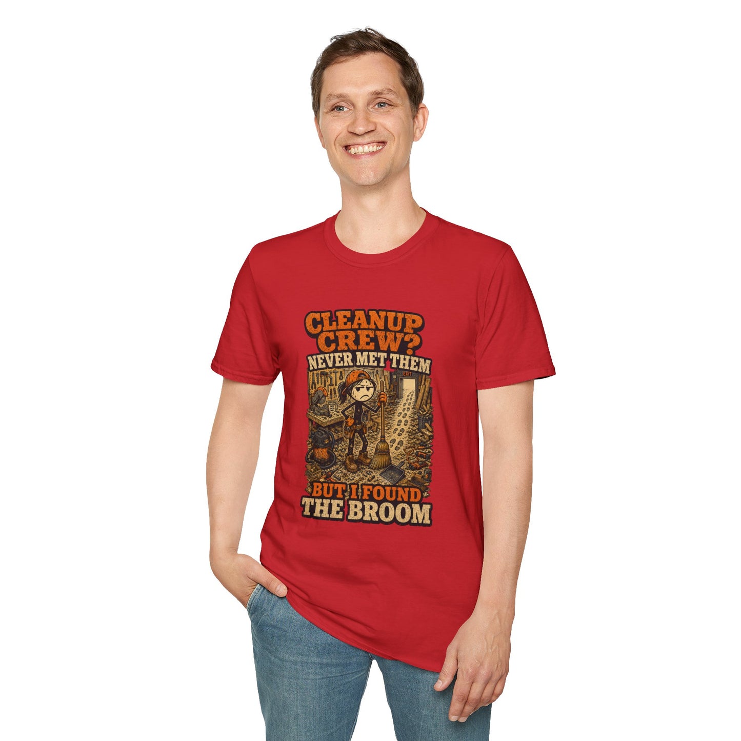 Cleanup Crew Never Met Them Work Humor Shirt product mockup 49 — House of Lushella