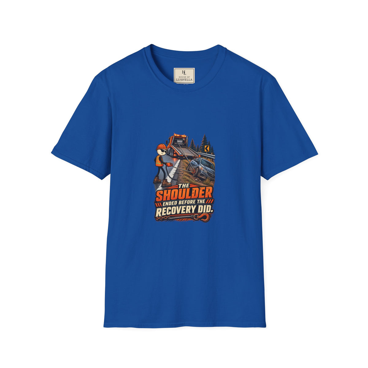 The Shoulder Ended Before the Recovery Did | Towing T-Shirt product mockup
