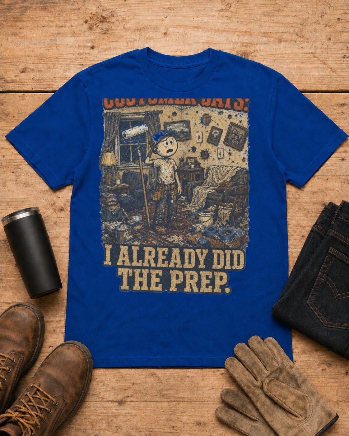 Customer Already Did the Prep Painter Shirt in Royal Blue workbench flat lay