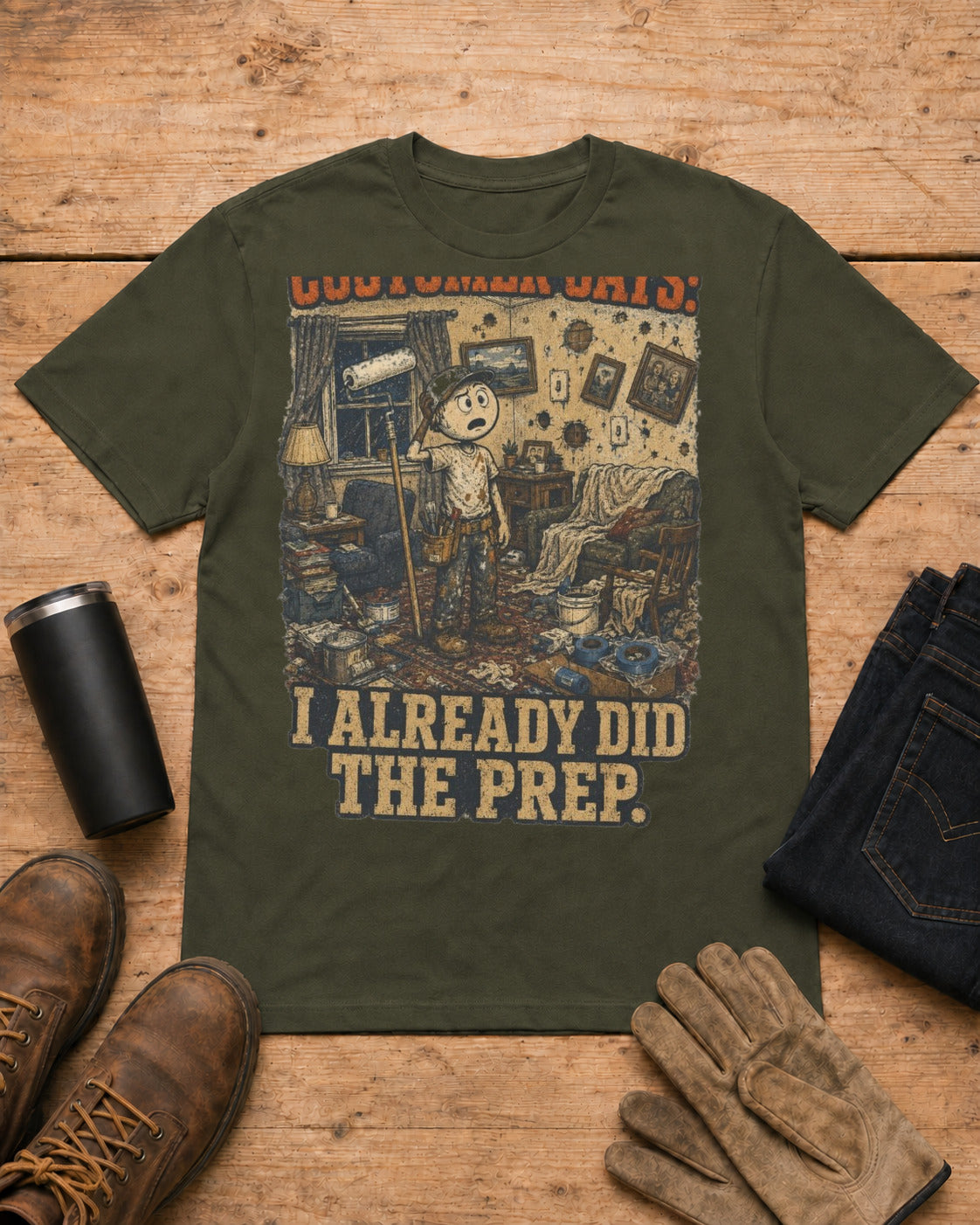 Customer Already Did the Prep Painter Shirt in Military Green workbench flat lay