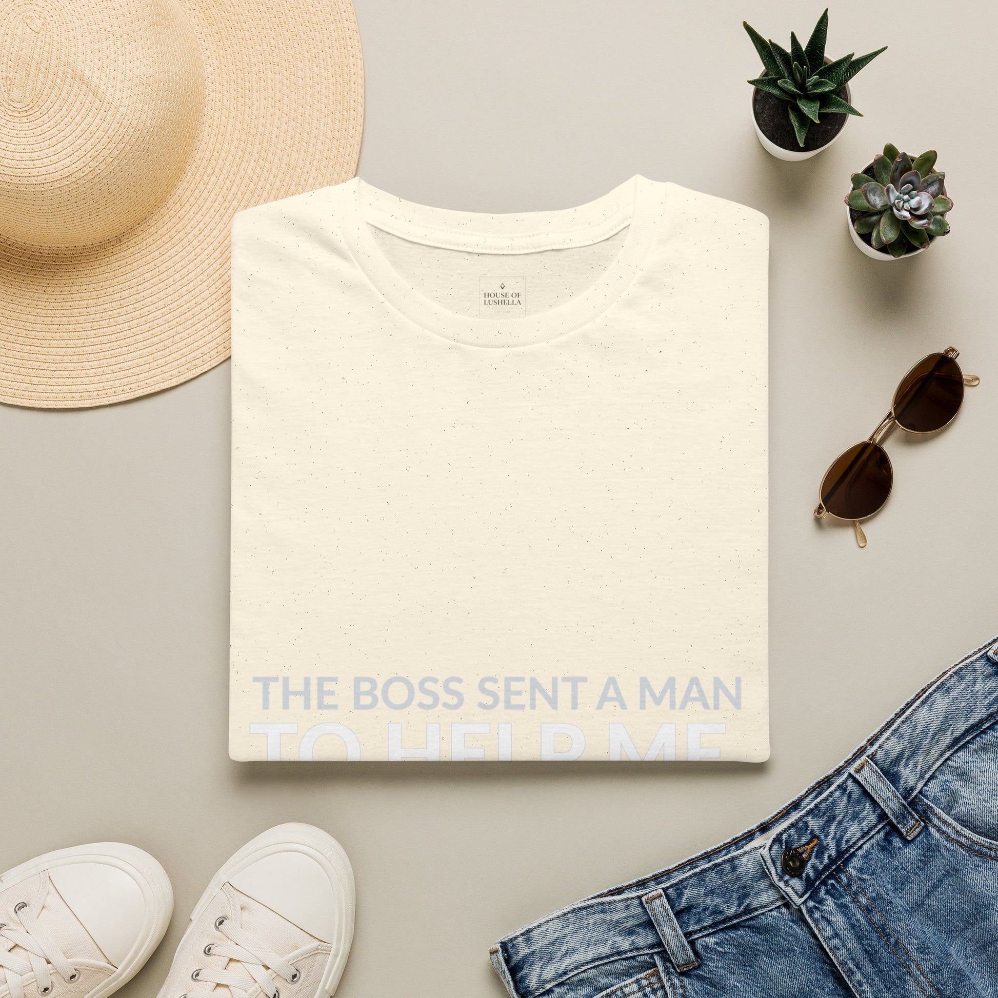 Boss Sent Help Now I Am Training Him Shirt product mockup 16 — House of Lushella