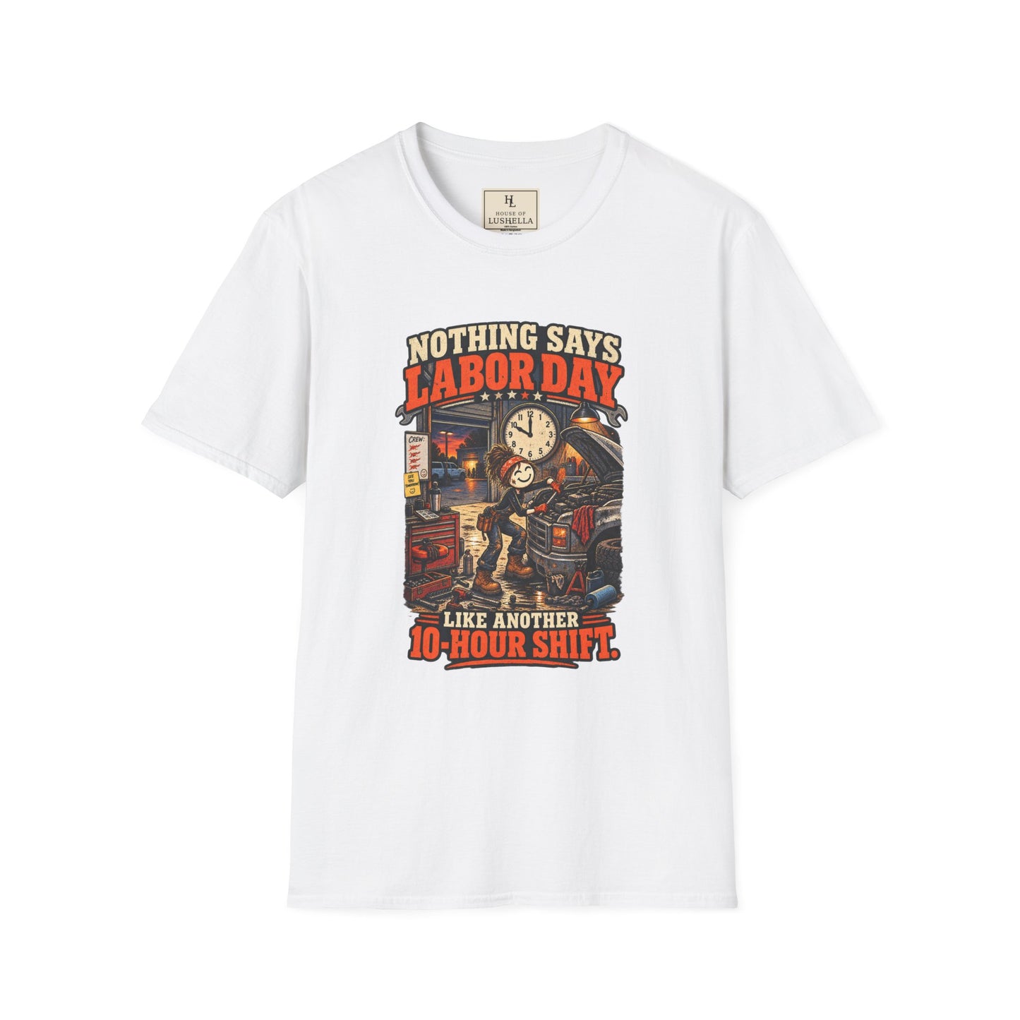 Nothing Says Labor Day Like Another 10-Hour Shift. | Mechanic T-Shirt