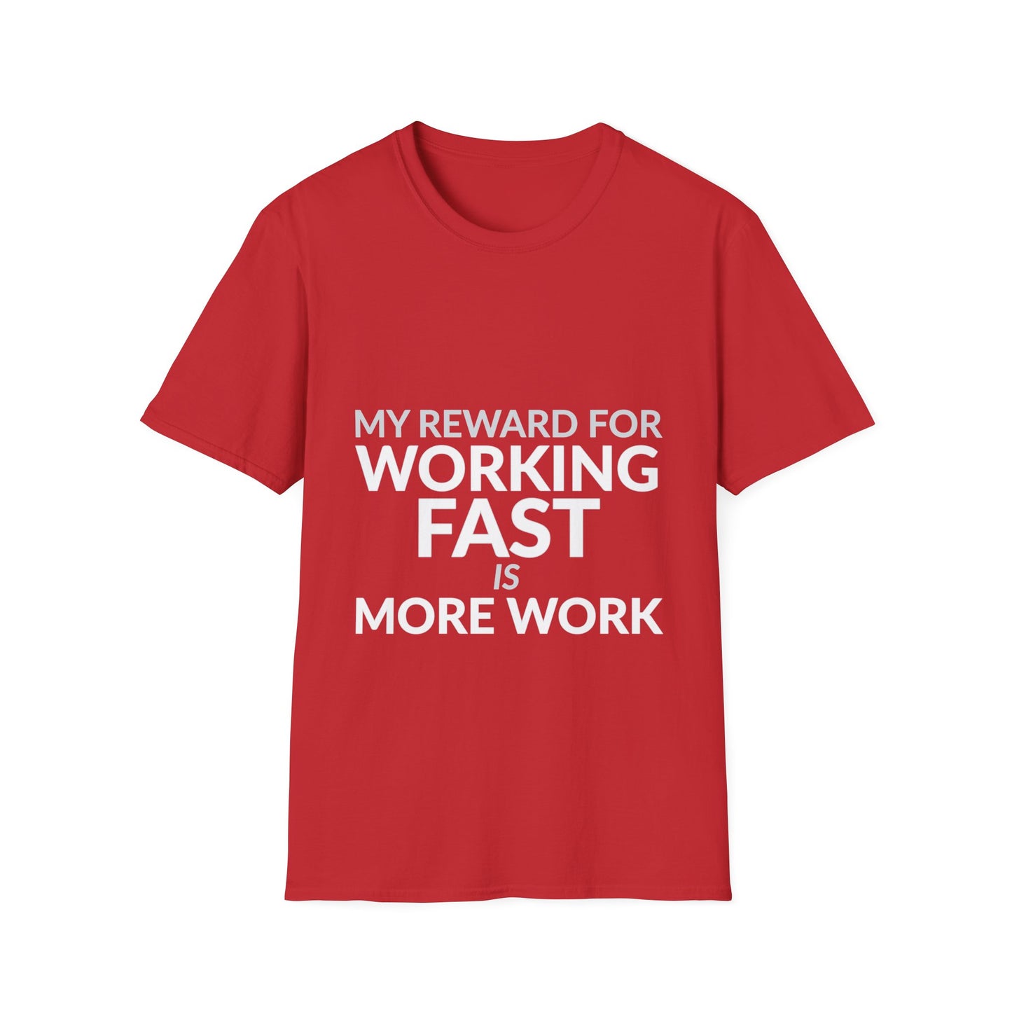 Working Fast Means More Work Funny Employee Shirt product mockup 11 — House of Lushella