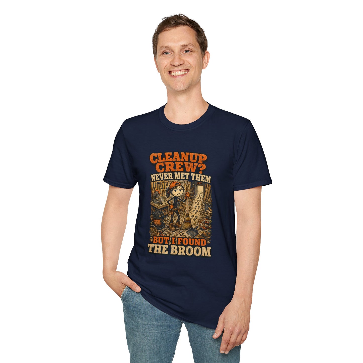 Cleanup Crew Never Met Them Work Humor Shirt product mockup 44 — House of Lushella