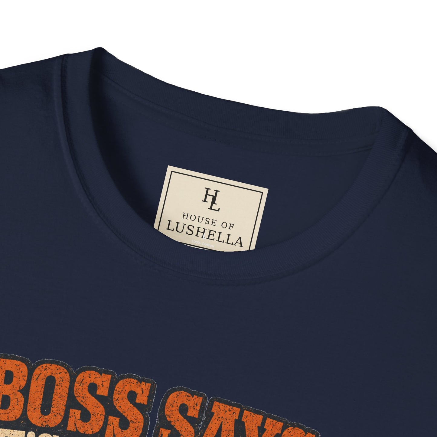 Boss Says It’s Dry Enough Heavy Equipment Shirt product mockup, view 20 — House of Lushella