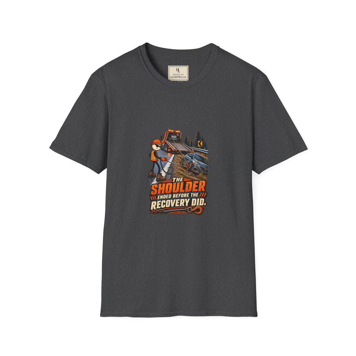 The Shoulder Ended Before the Recovery Did | Towing T-Shirt product mockup