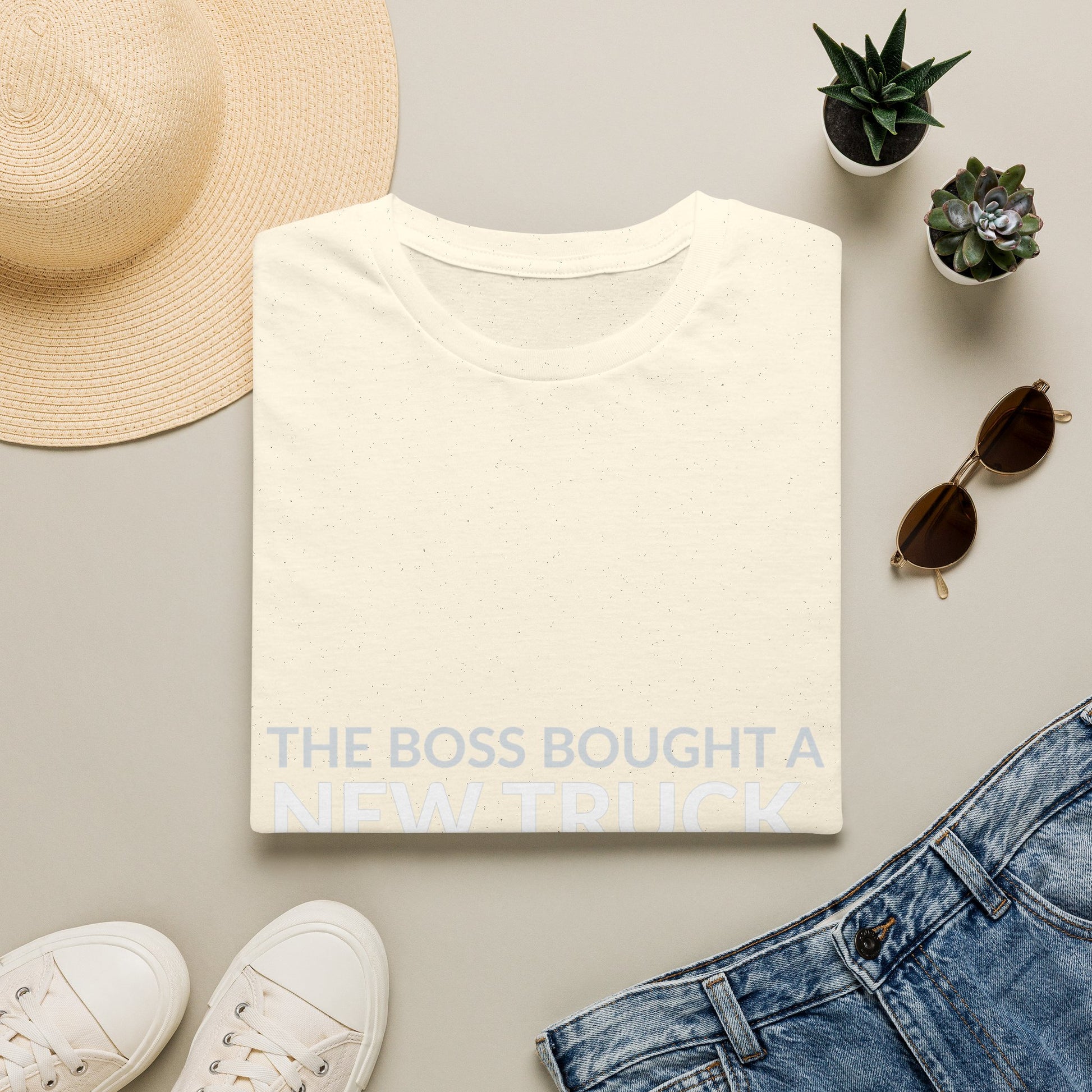 Boss Got a New Truck I Got Work Shirt product mockup 16 — House of Lushella