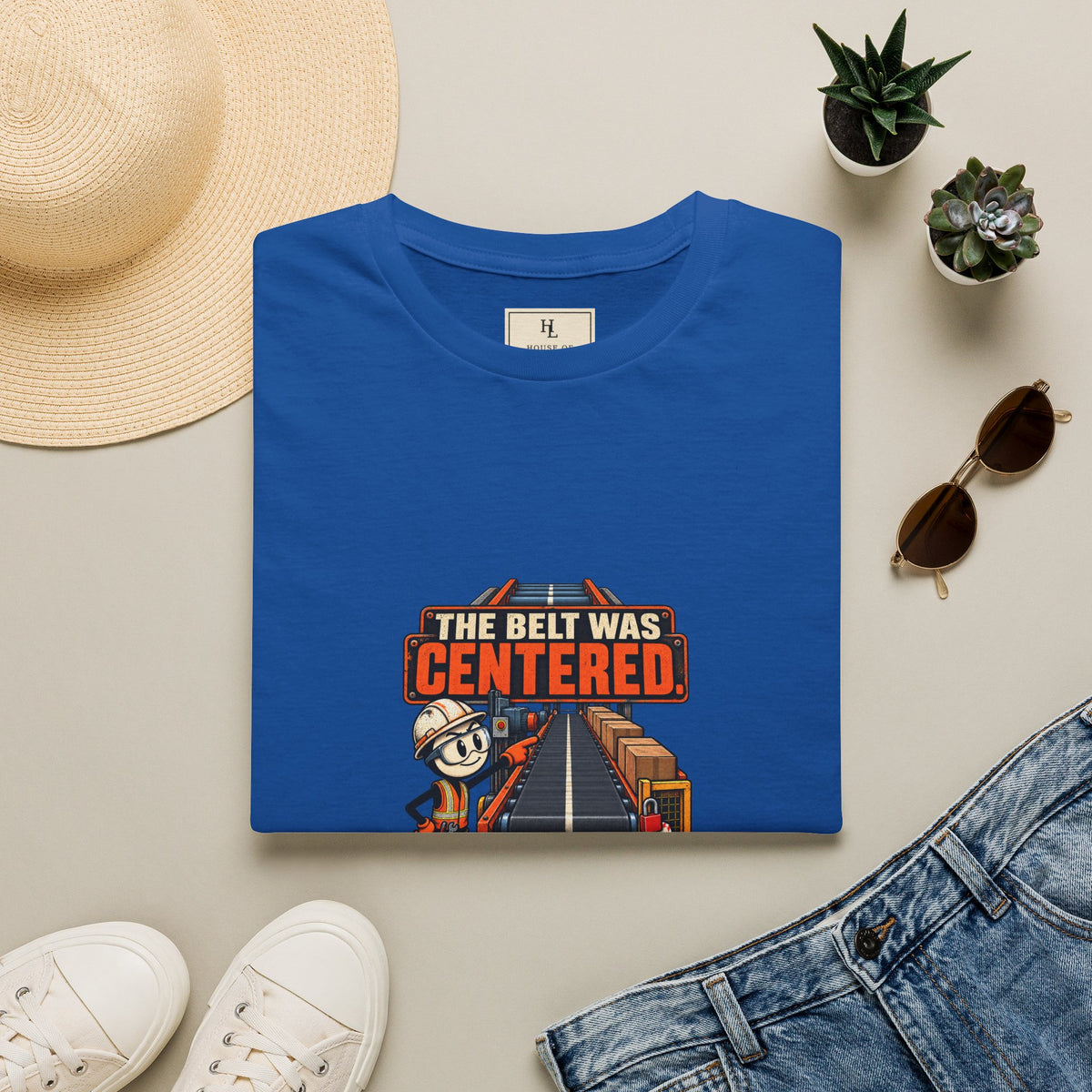 The Belt Was Centered, the Load Wasn't | Conveyor Maintenance T-Shirt product mockup
