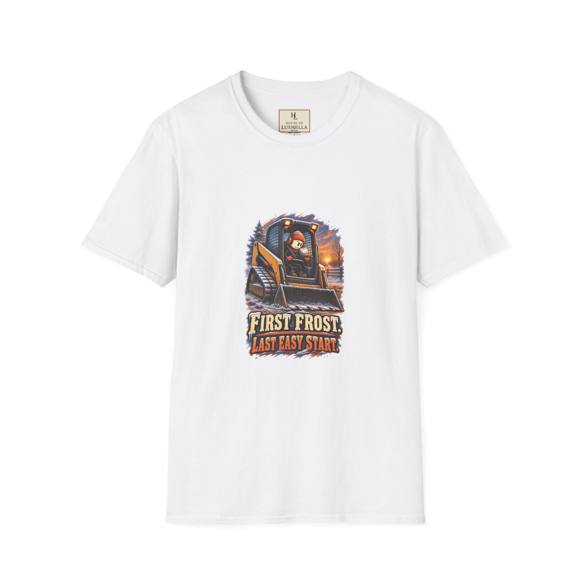 First Frost, Last Easy Start | Equipment Operator T-Shirt product mockup