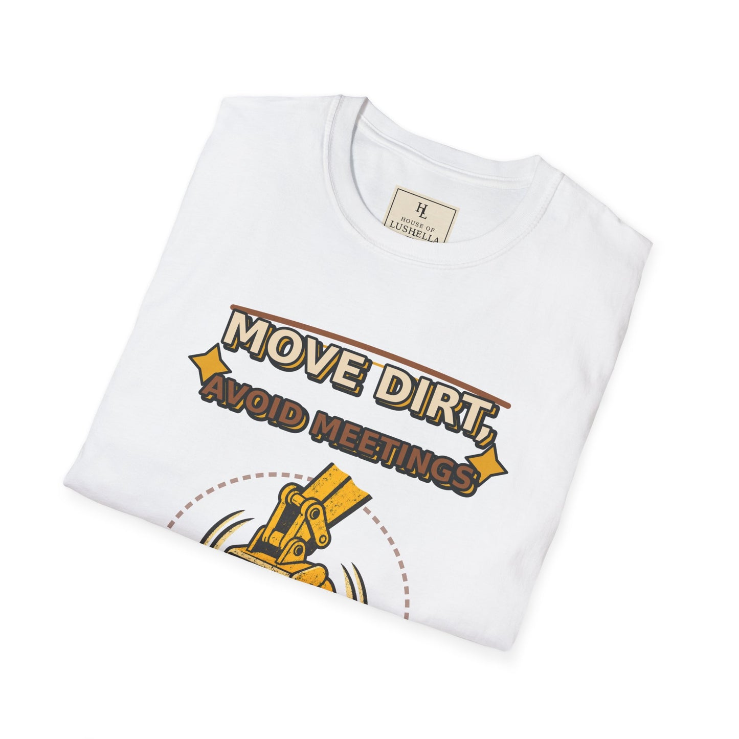 Move Dirt Avoid Meetings Excavator Shirt product mockup, view 8
