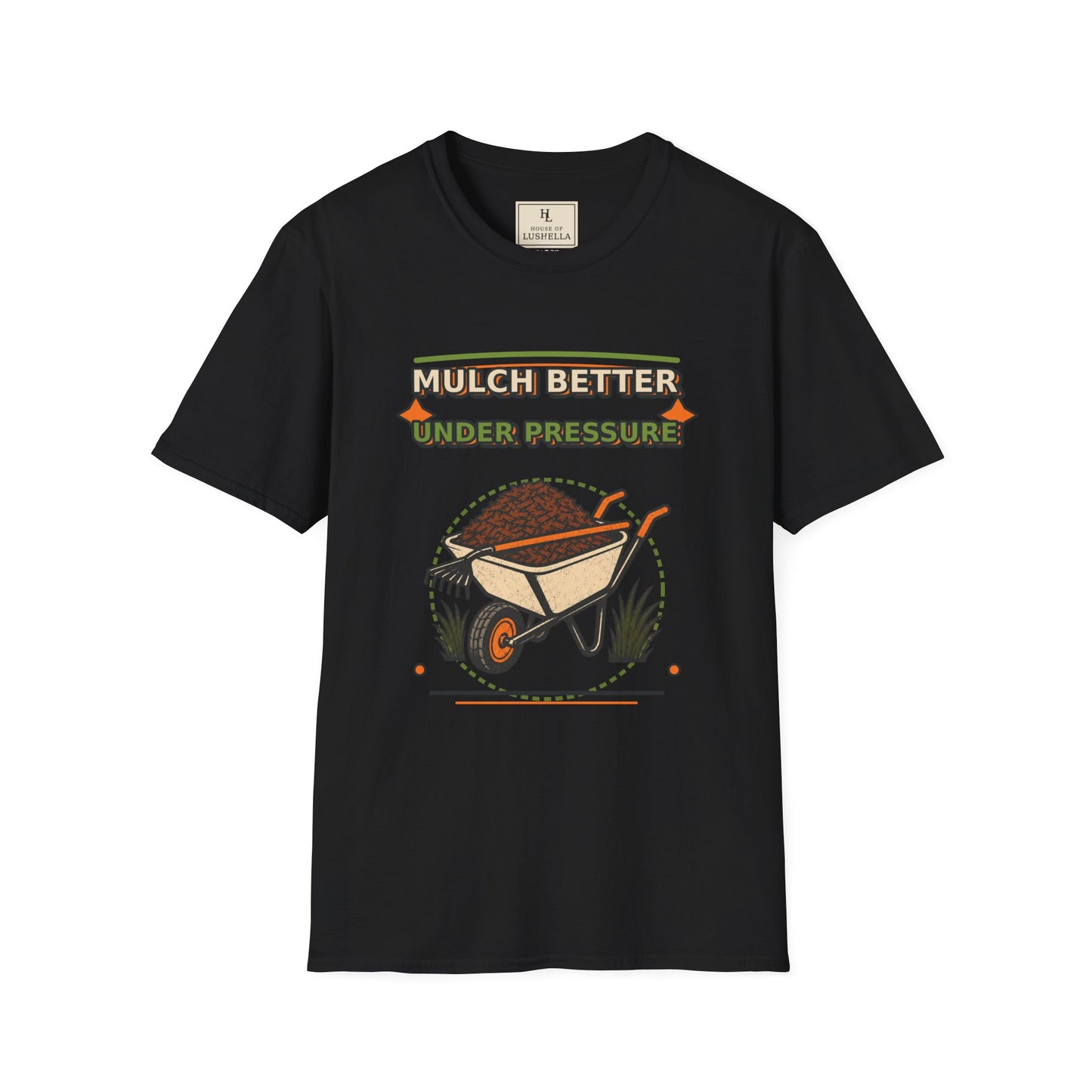 Mulch Better Under Pressure Landscaper Shirt product mockup, view 2