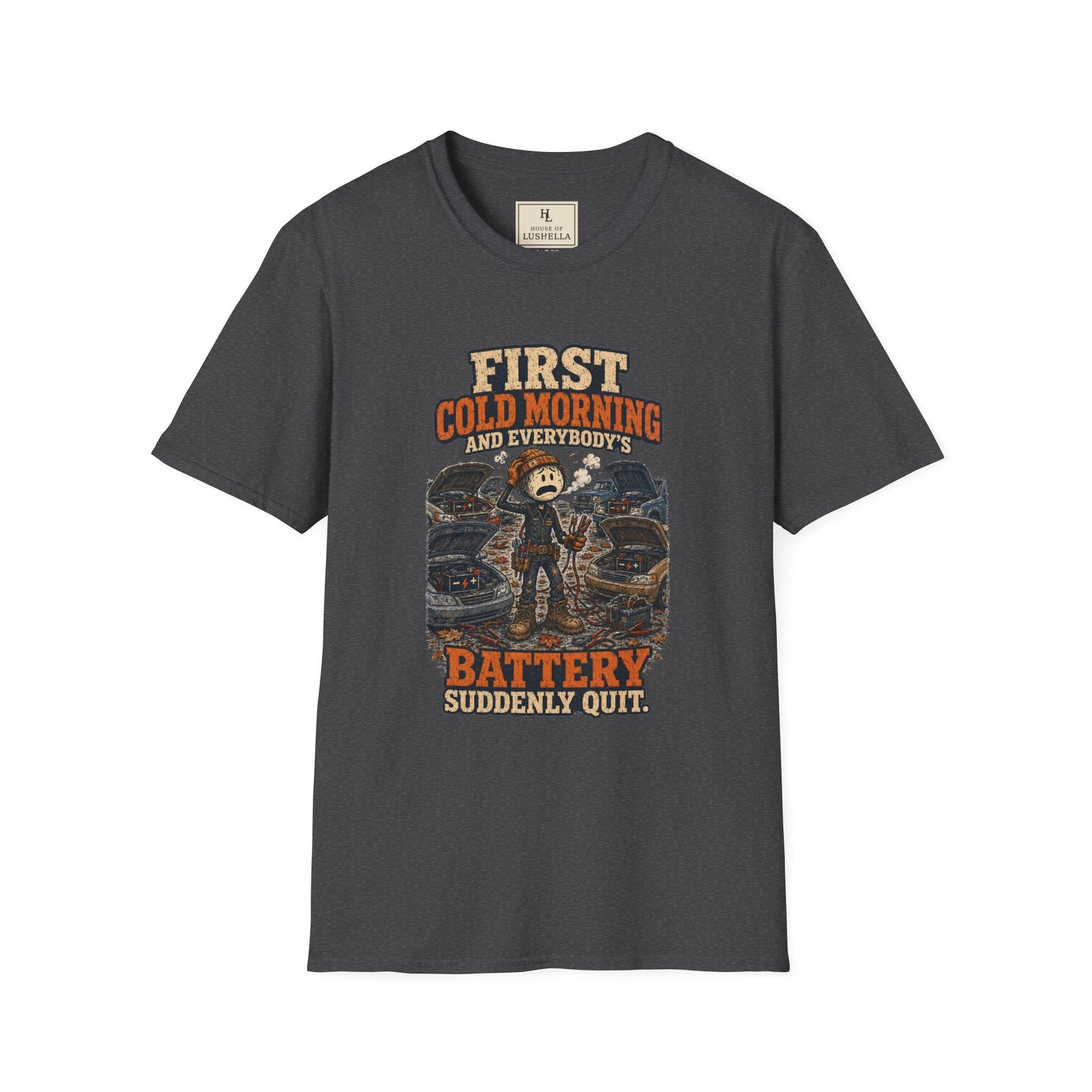 First Cold Morning and Everybody’s Battery Suddenly Quit. | Mechanic T-Shirt