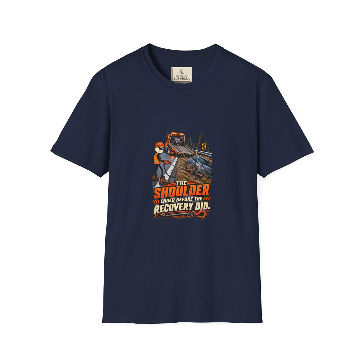 The Shoulder Ended Before the Recovery Did | Towing T-Shirt product mockup