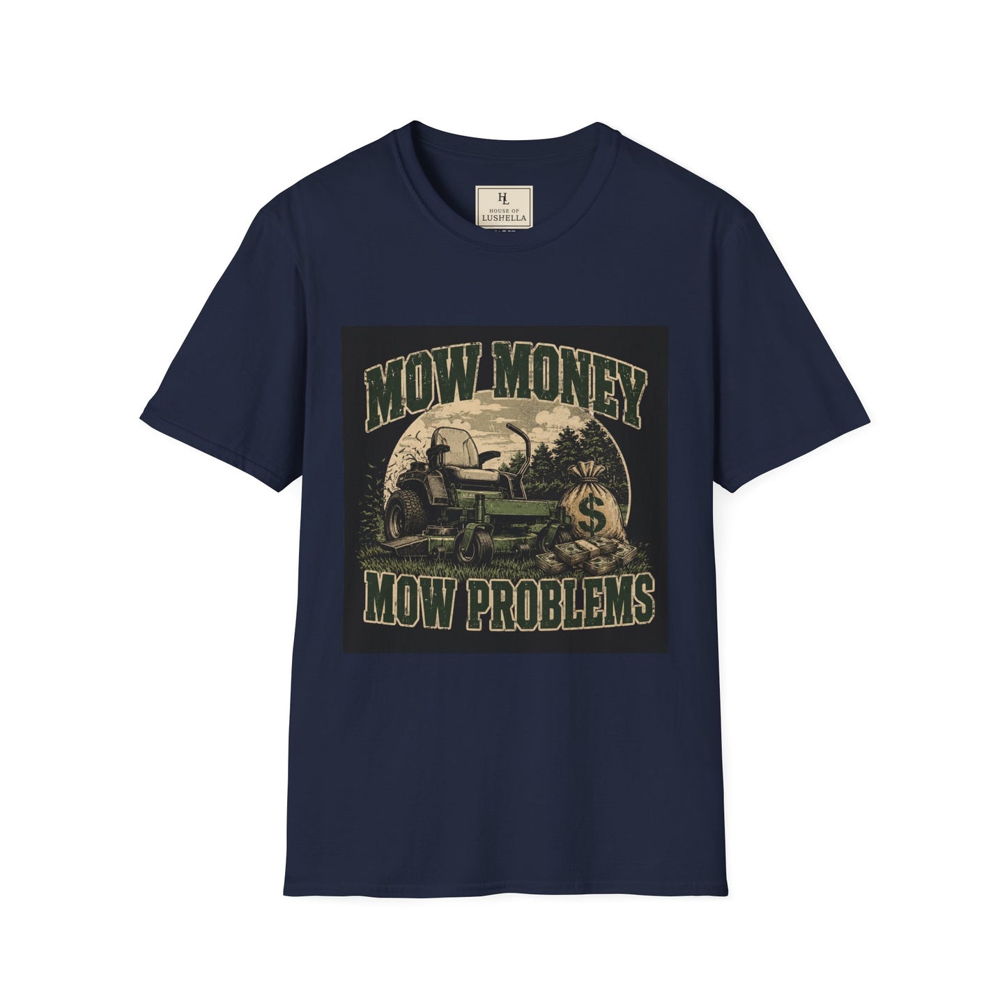 Mow Money Mow Problems Lawn Care Shirt product mockup, view 4