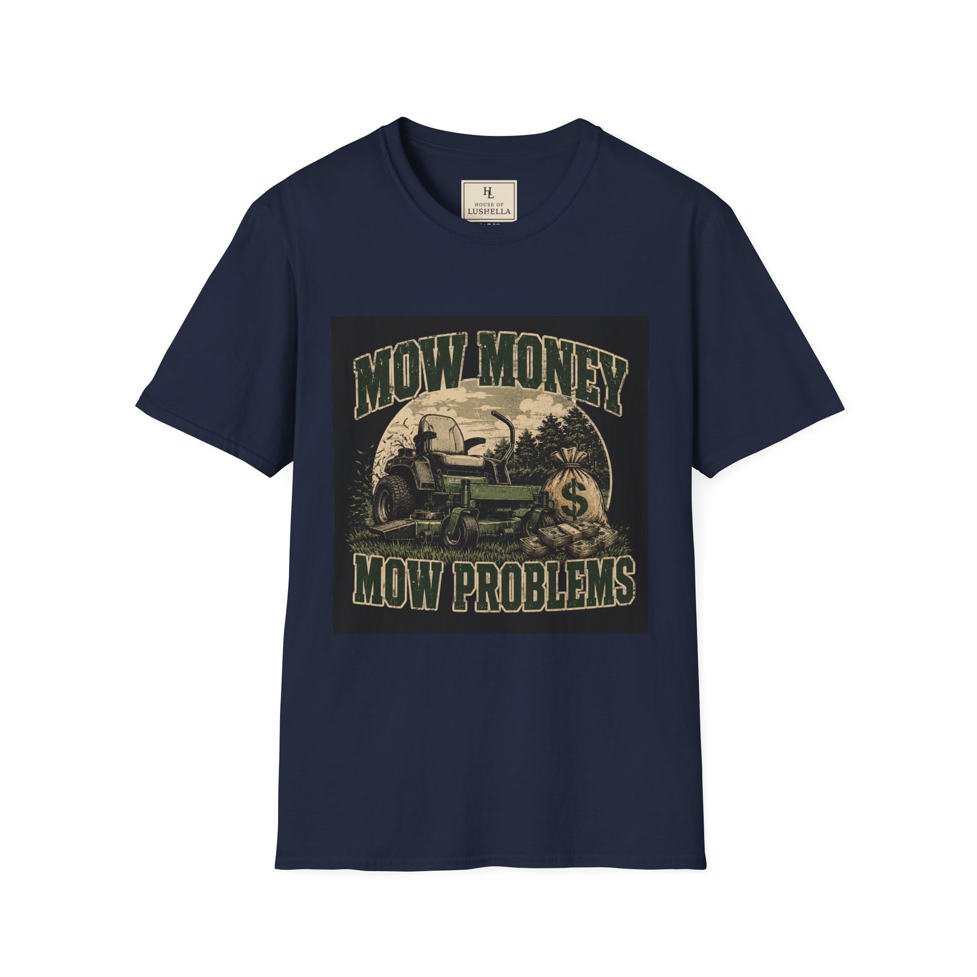 Mow Money Mow Problems Lawn Care Shirt product mockup, view 4