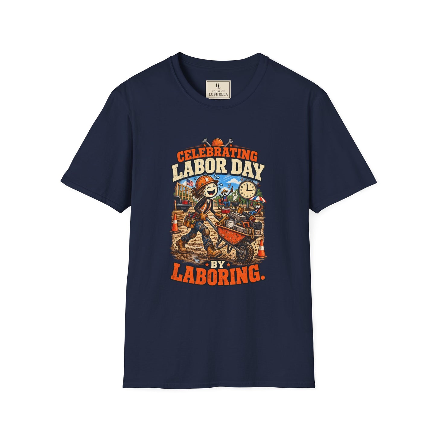 Celebrating Labor Day by Laboring. | Construction T-Shirt