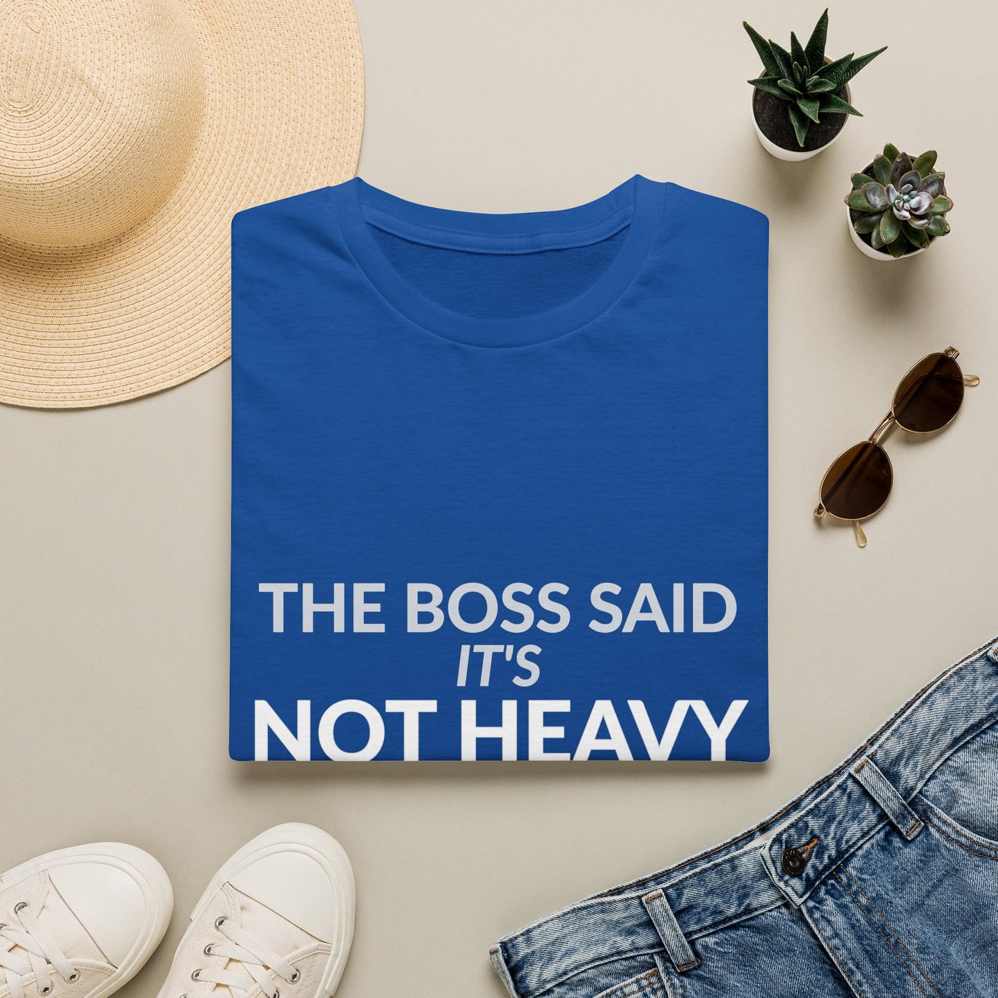 Not Heavy While Not Helping Funny Boss Shirt product mockup 20 — House of Lushella