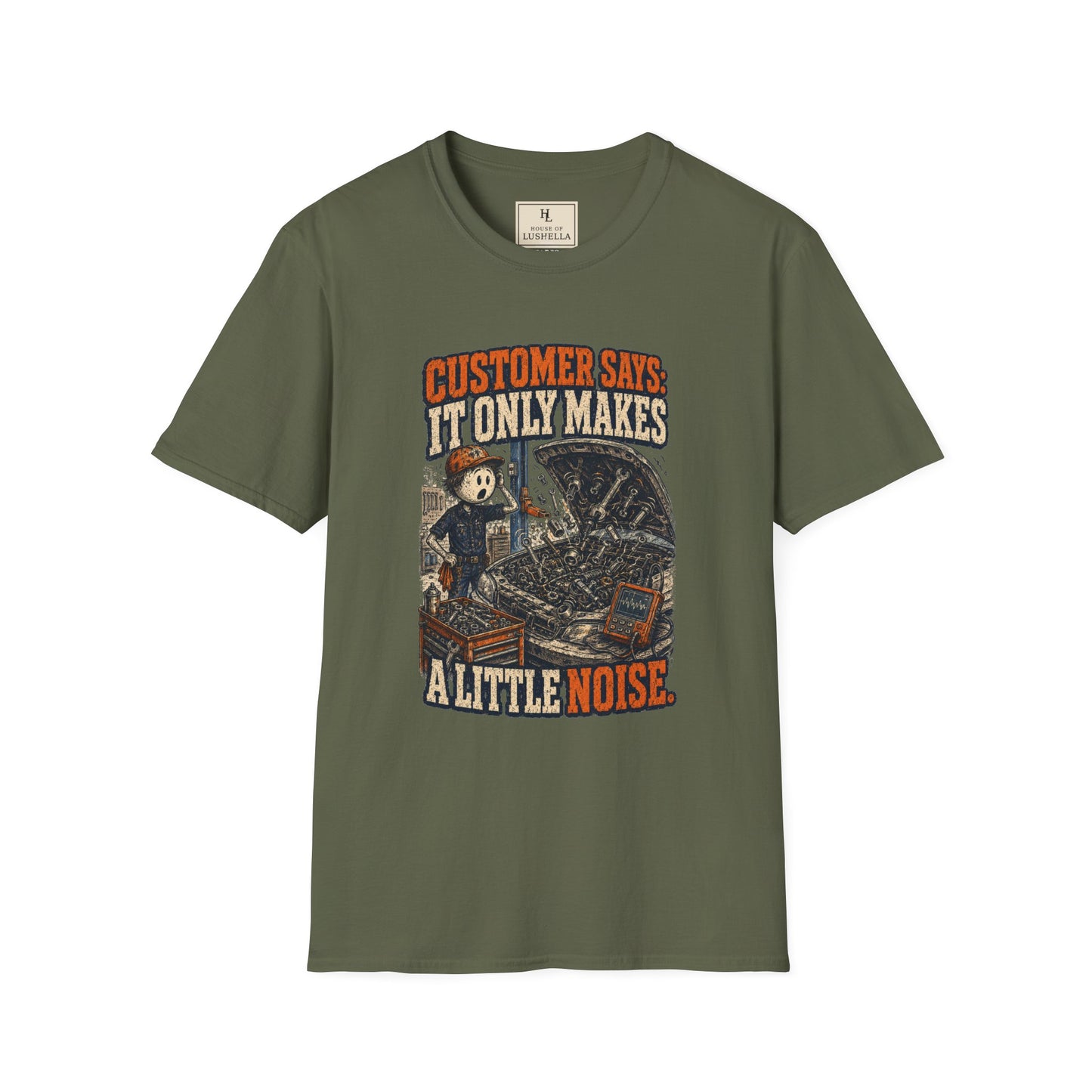 It Only Makes a Little Noise Mechanic Shirt on a Military Green T-shirt — House of Lushella