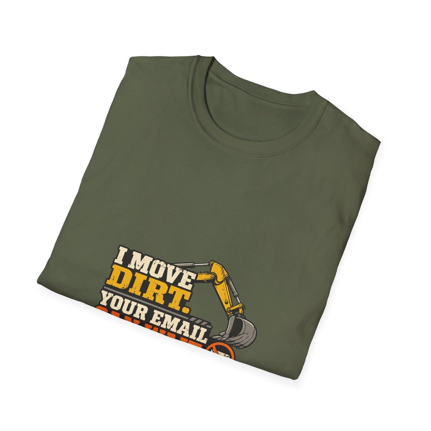 I Move Dirt Your Email Can Wait Heavy Equipment Shirt product mockup 11 — House of Lushella