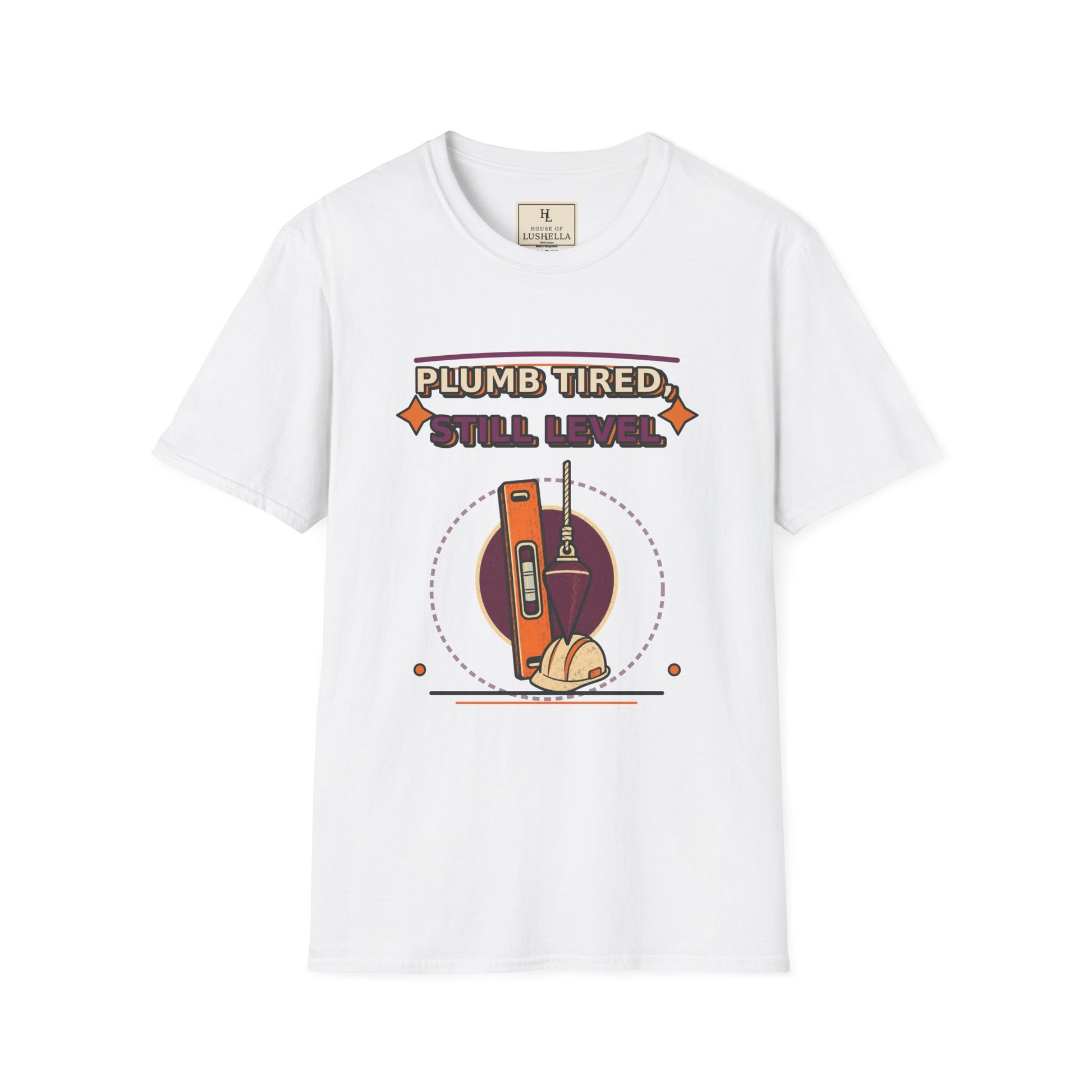 Plumb Tired Still Level Plumber Shirt product mockup, view 1