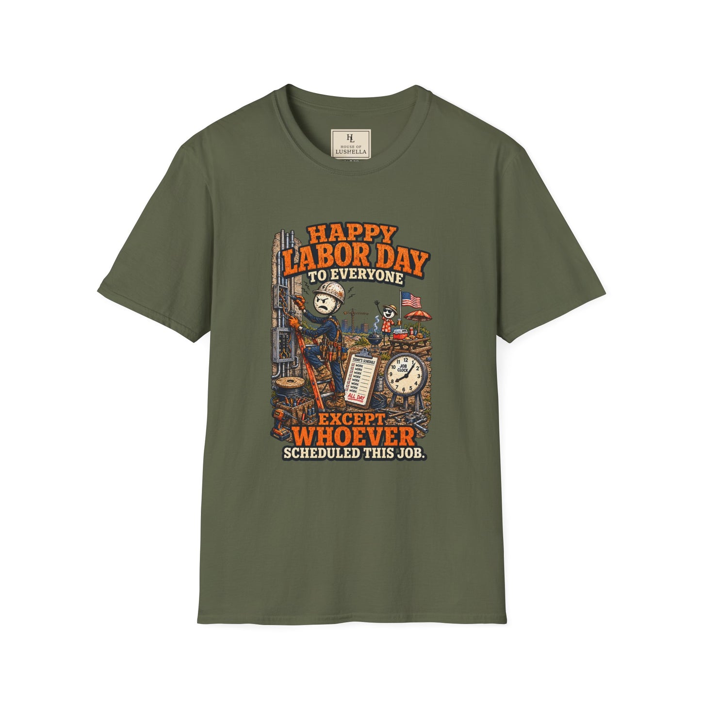Happy Labor Day to Everyone Except Whoever Scheduled This Job. | Electrician T-Shirt