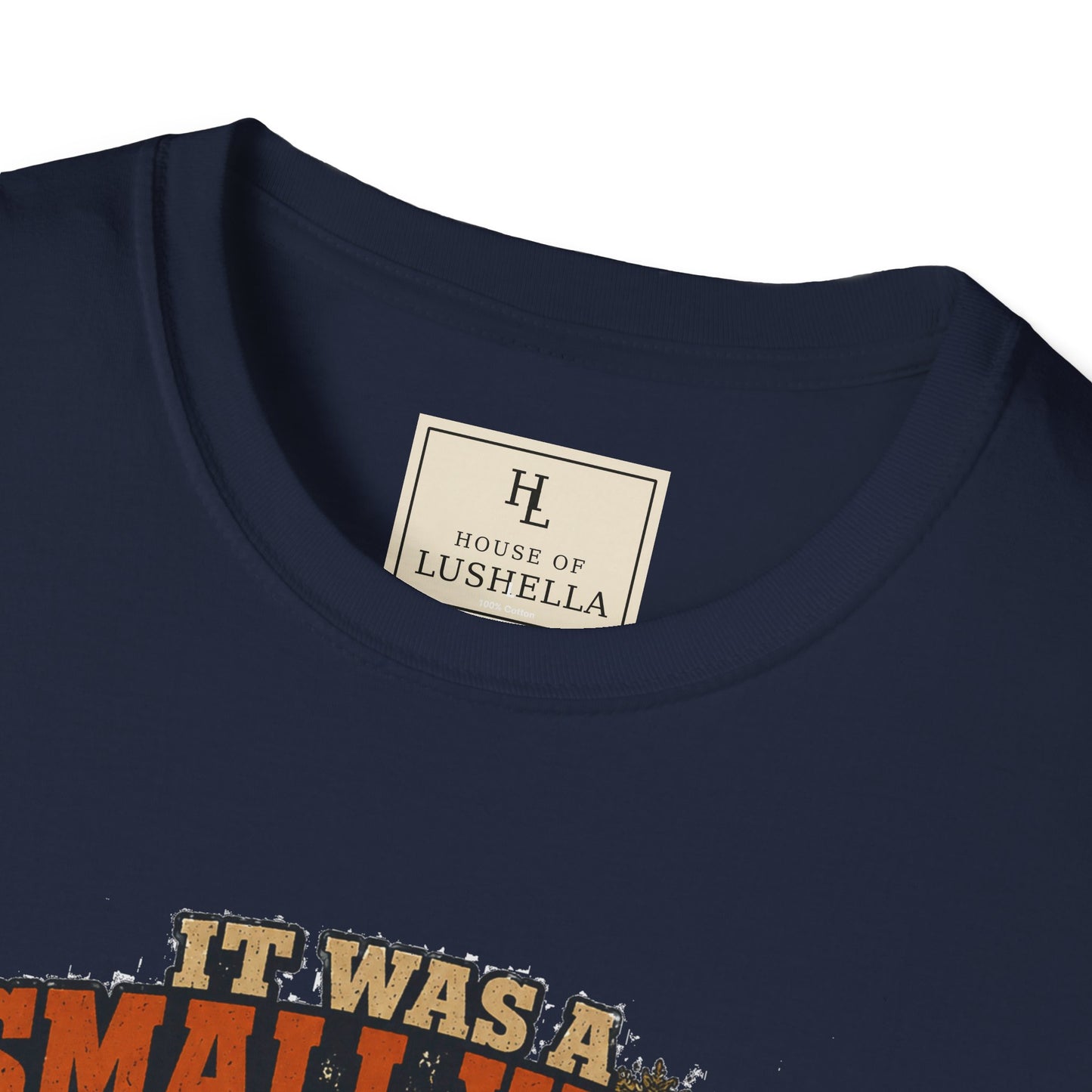It Was a Small Yard Until I Started Weed Eating. | Lawn Care T-Shirt