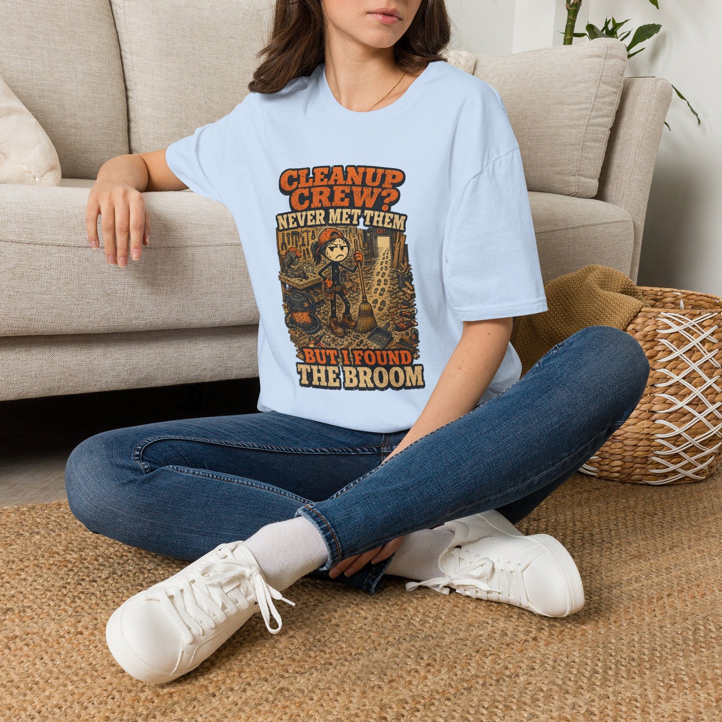 Cleanup Crew Never Met Them Work Humor Shirt product mockup 30 — House of Lushella