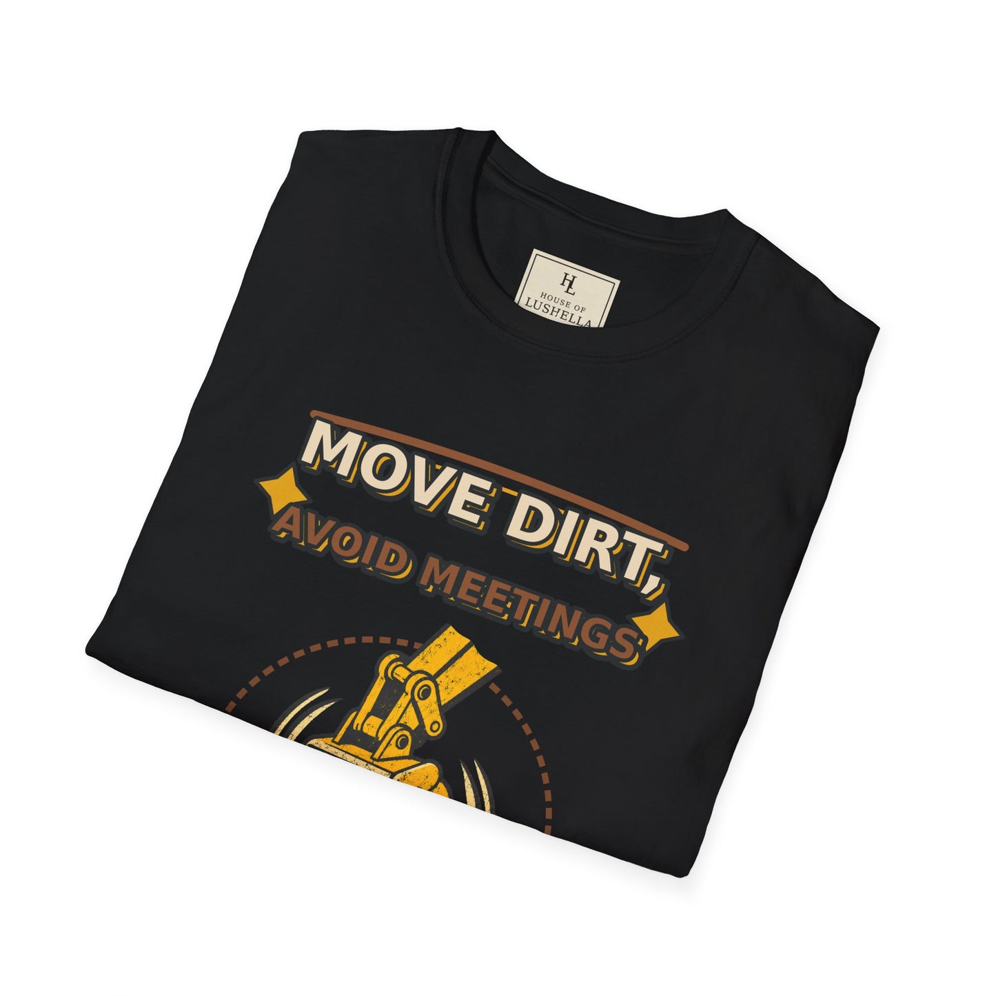 Move Dirt Avoid Meetings Excavator Shirt product mockup, view 12