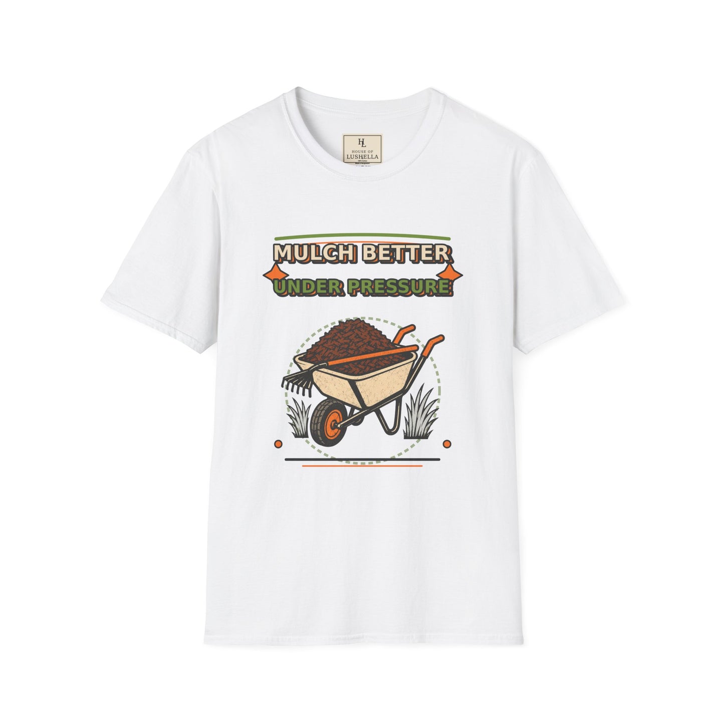 Mulch Better Under Pressure Landscaper Shirt product mockup, view 1