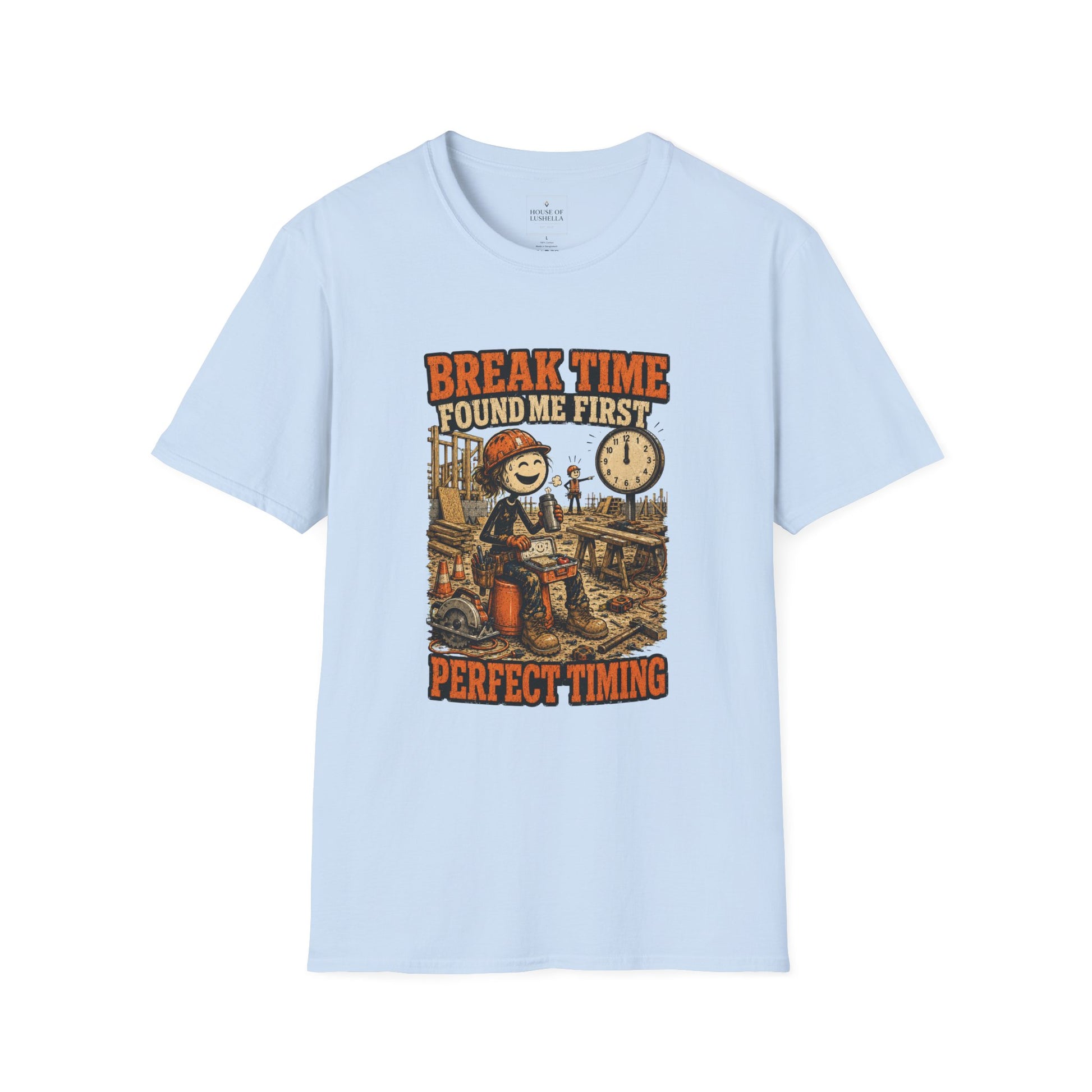 Break Time Found Me First Work Humor Shirt product mockup 31 — House of Lushella