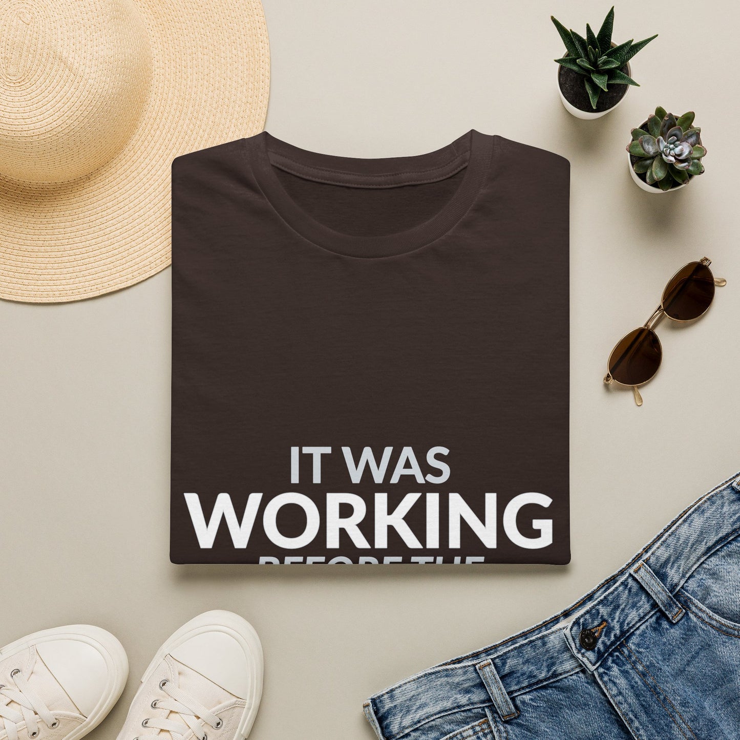Working Before the Boss Touched It Funny Shirt product mockup 15 — House of Lushella