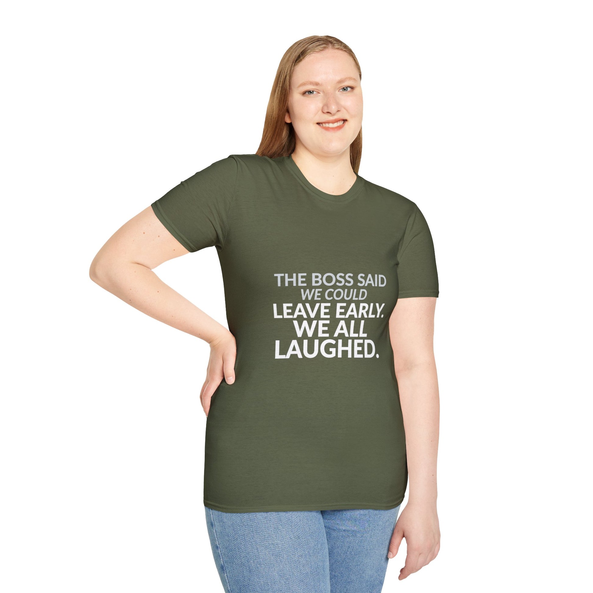 The Boss Said We Could Work Humor Shirt product mockup, view 21