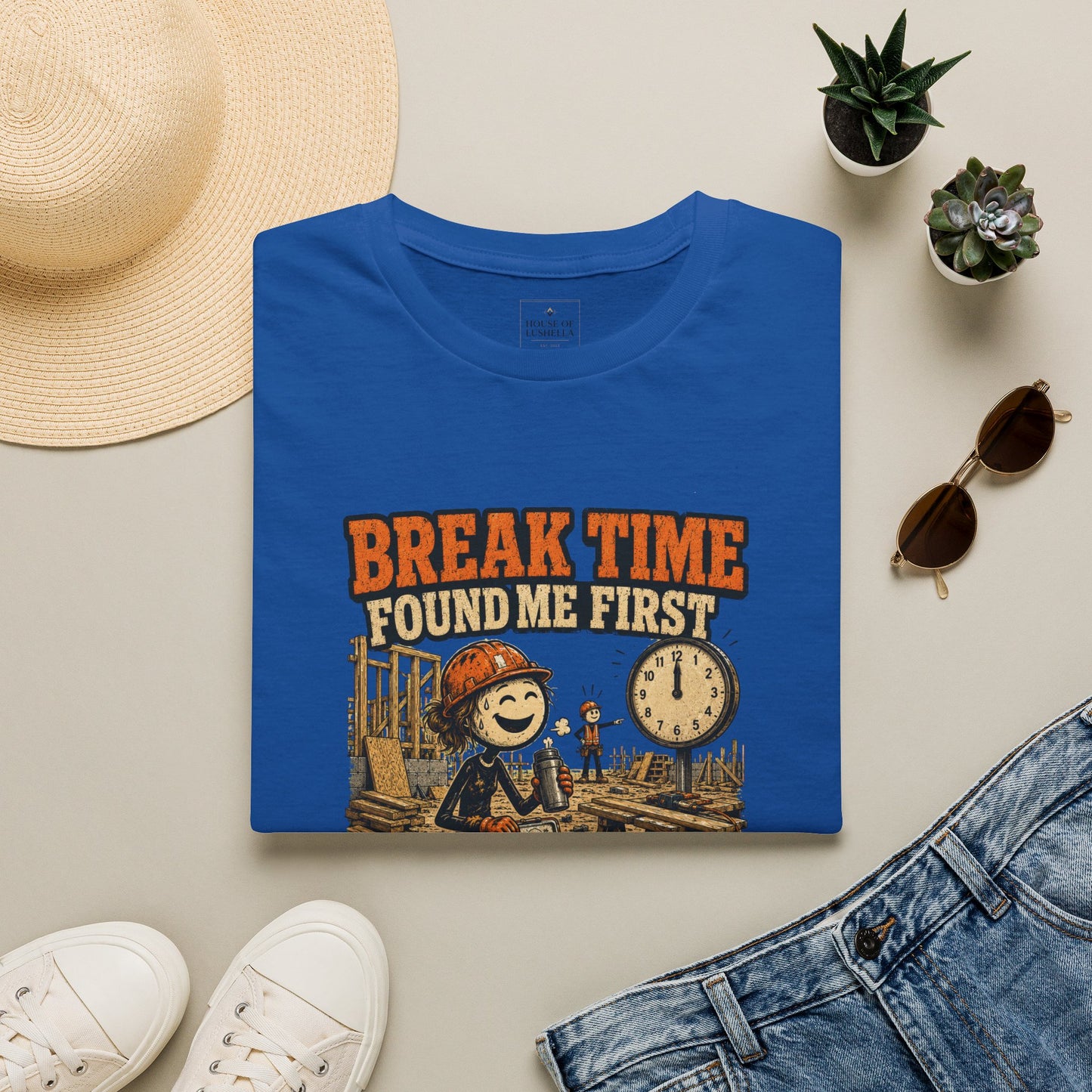 Break Time Found Me First Work Humor Shirt product mockup 6 — House of Lushella