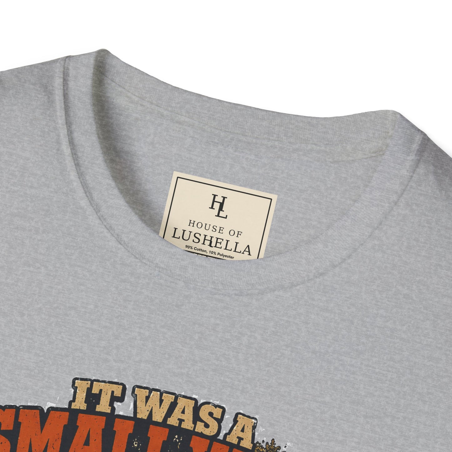 It Was a Small Yard Until I Started Weed Eating. | Lawn Care T-Shirt