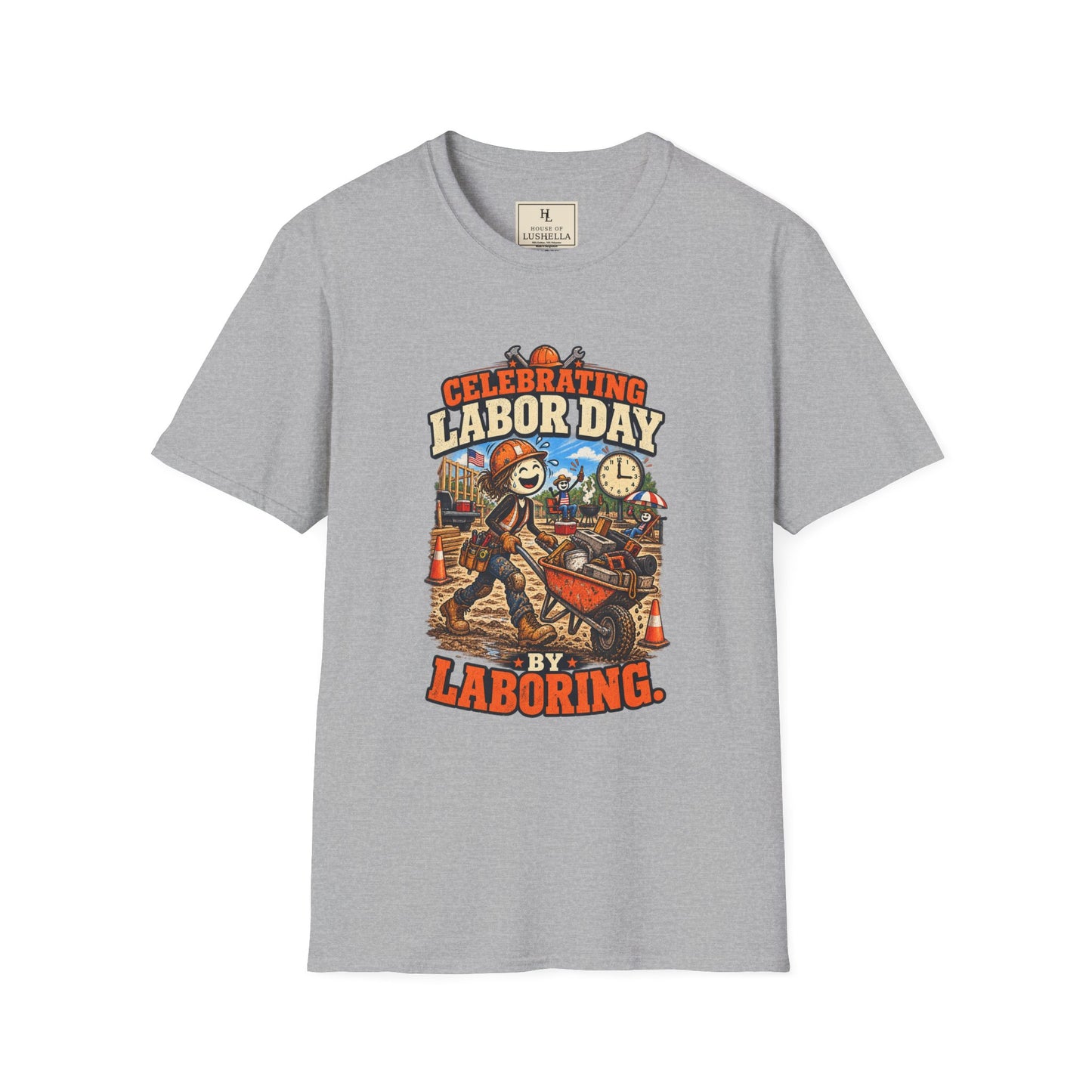 Celebrating Labor Day by Laboring. | Construction T-Shirt