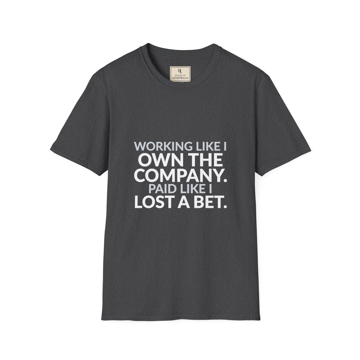 Working Like I Own the Company Work Humor Shirt product mockup, view 10