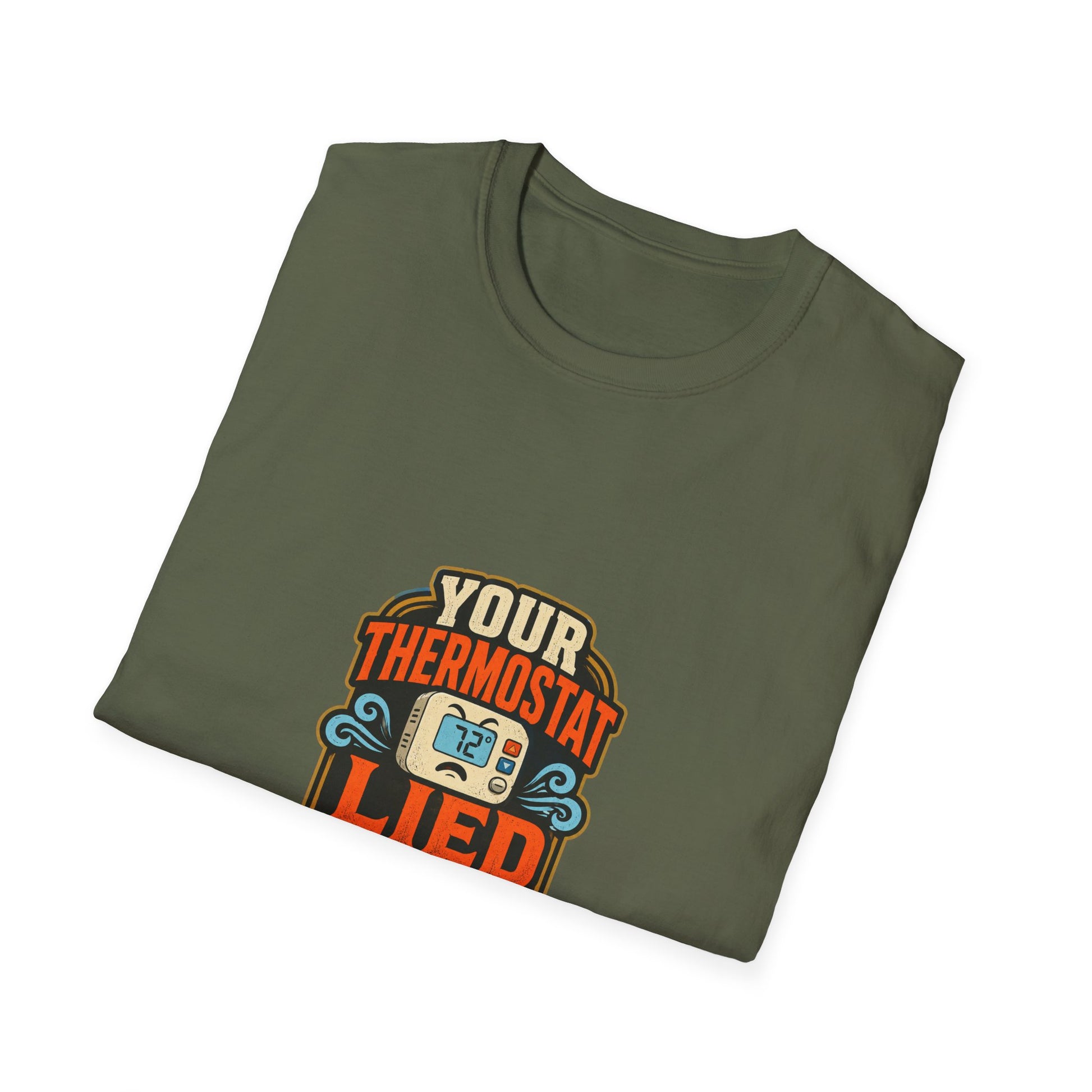 Your Thermostat Lied to You HVAC Shirt product mockup 11 — House of Lushella