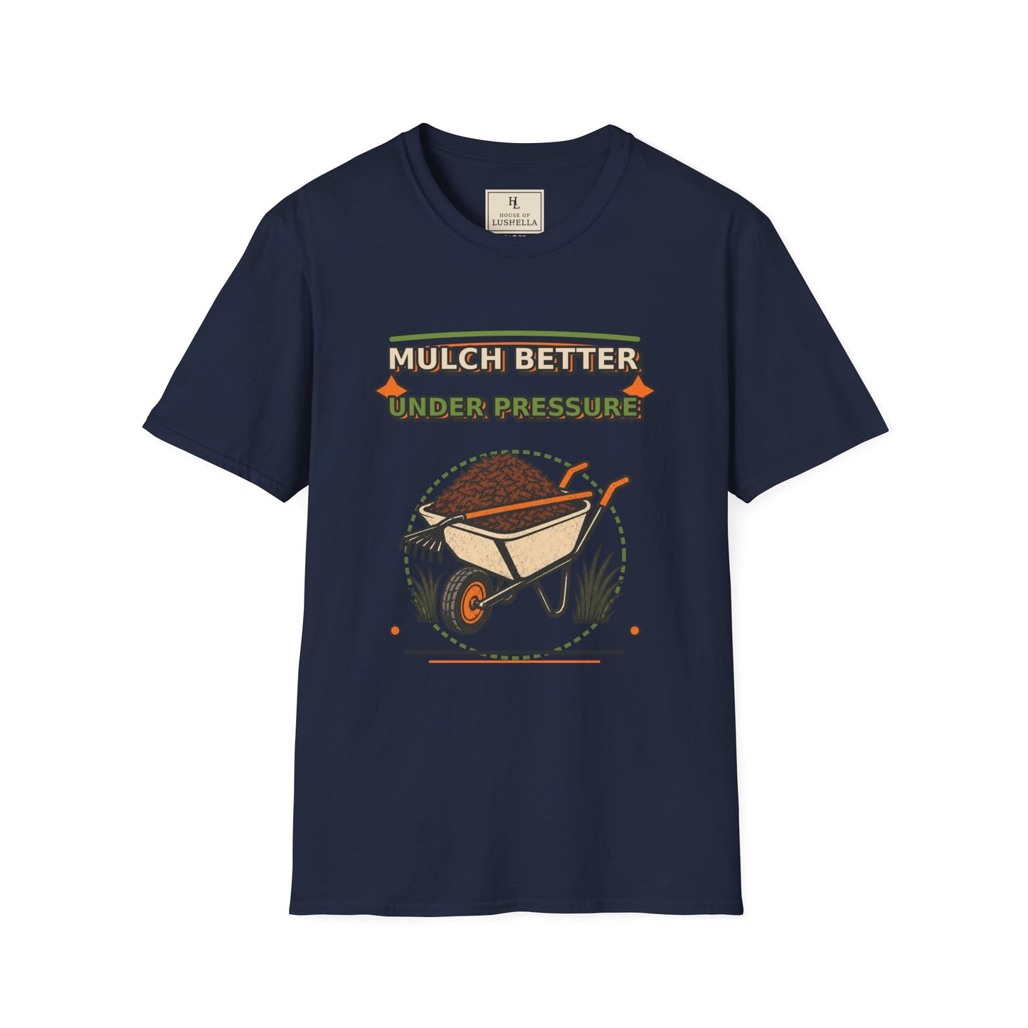 Mulch Better Under Pressure Landscaper Shirt product mockup, view 4