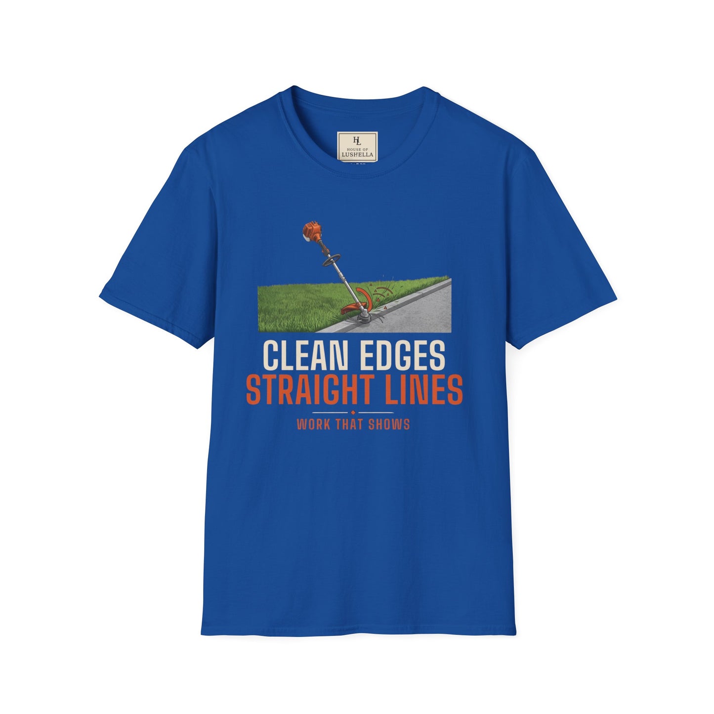 Clean Edges Straight Lines Lawn Care Shirt product mockup, view 4