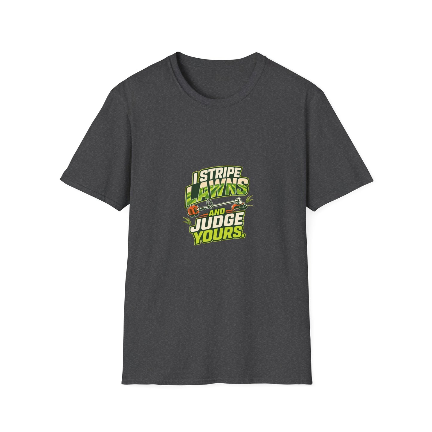 I Stripe Lawns and Judge Yours Lawn Care Shirt product mockup 3 — House of Lushella