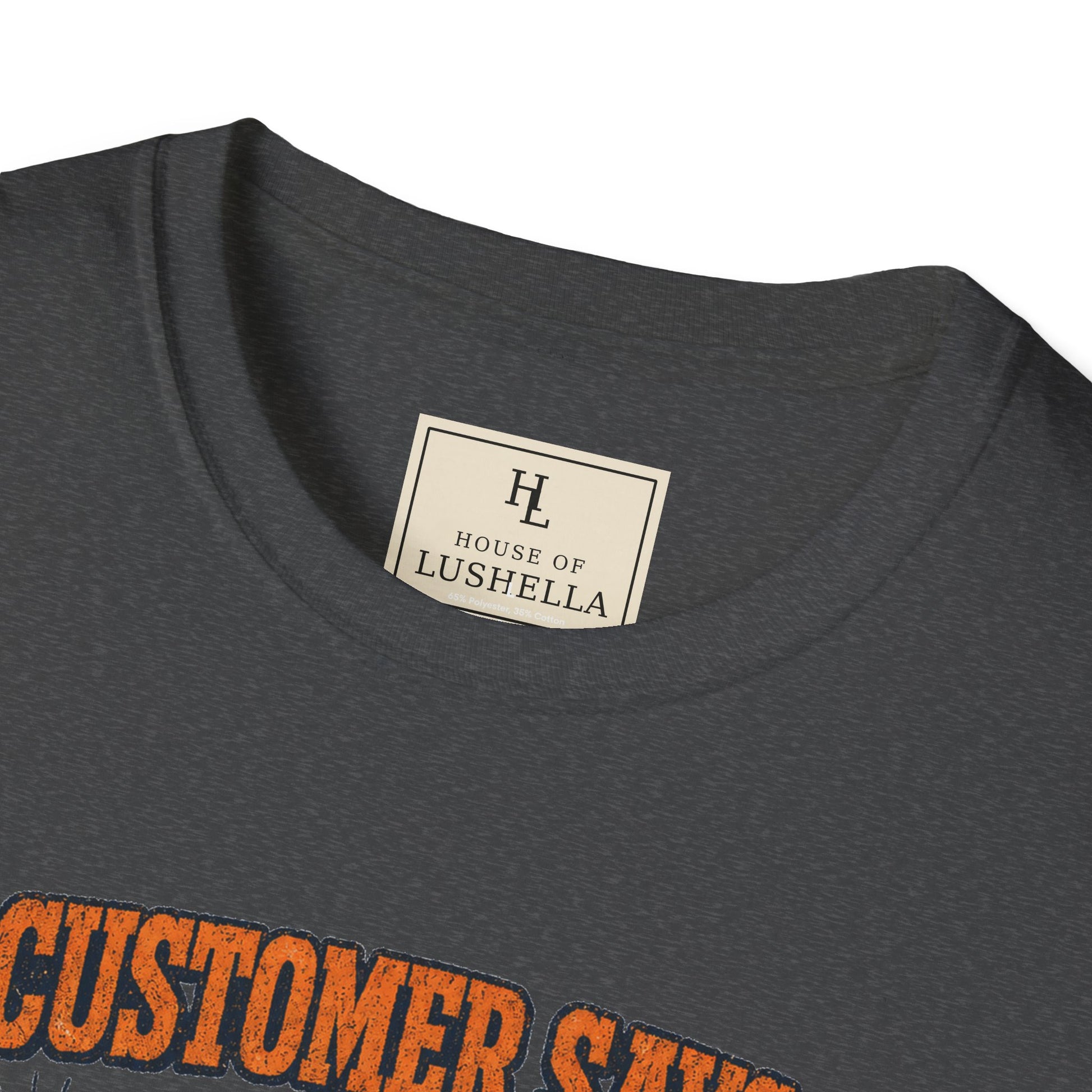 Customer Made a Few Changes Construction Shirt product mockup, view 18 — House of Lushella