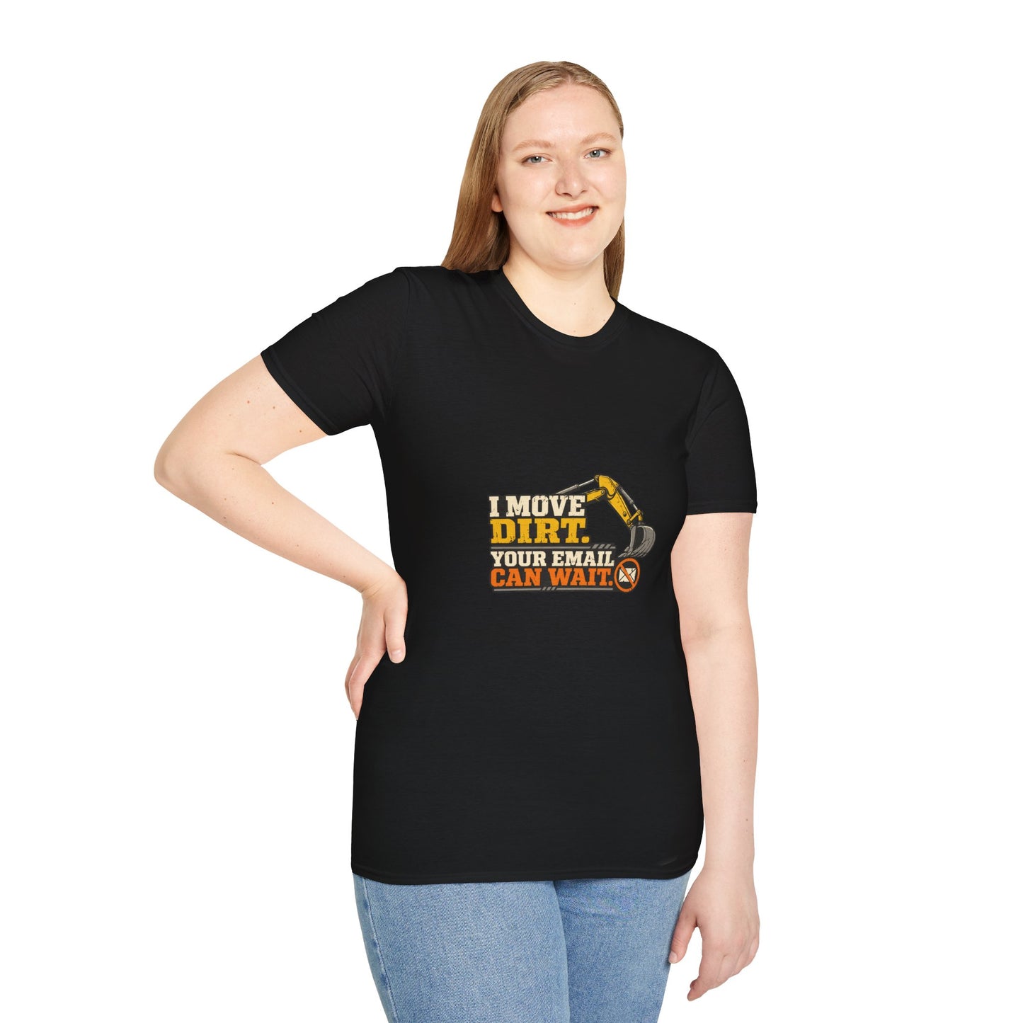 I Move Dirt Your Email Can Wait Heavy Equipment Shirt product mockup 8 — House of Lushella