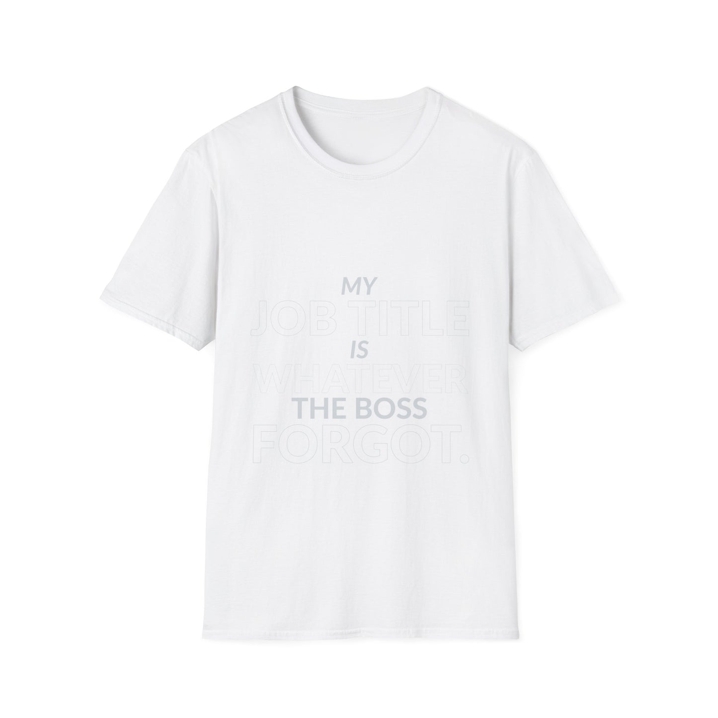 Whatever the Boss Forgot Funny Employee Job Shirt product mockup 2 — House of Lushella