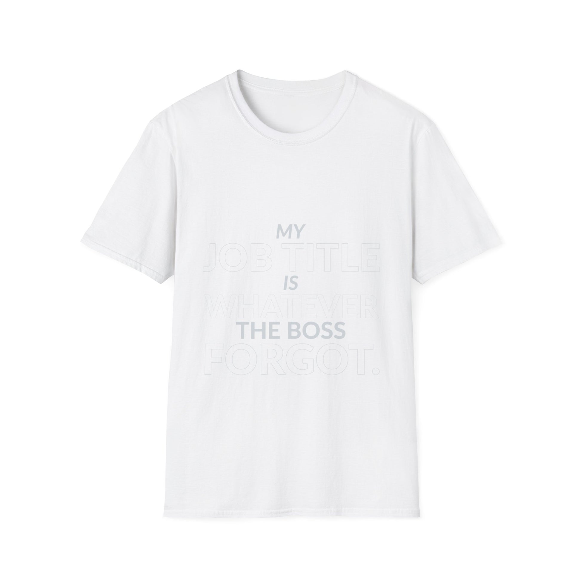 Whatever the Boss Forgot Funny Employee Job Shirt product mockup 2 — House of Lushella