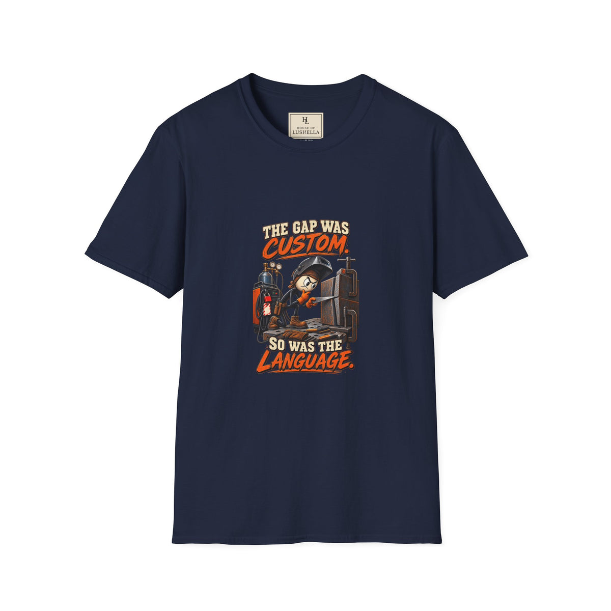 The Gap Was Custom, So Was the Language | Welder T-Shirt product mockup