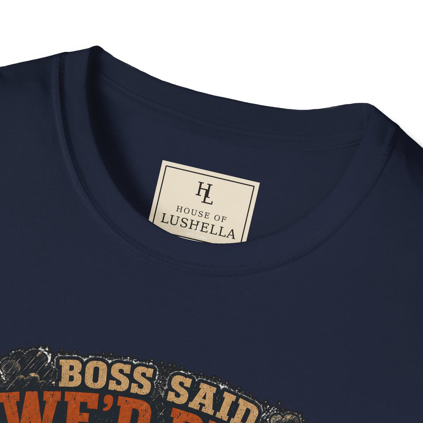 Boss Said We'd Beat the Rain. The Rain Disagreed. | Lawn Care T-Shirt