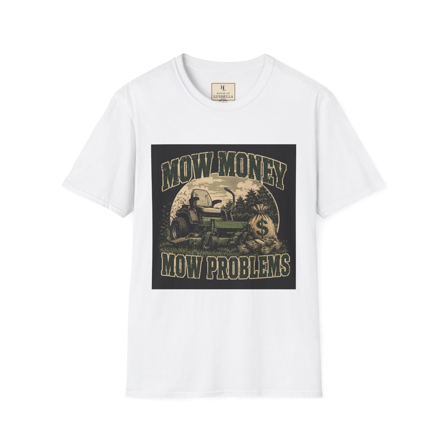 Mow Money Mow Problems Lawn Care Shirt product mockup, view 1