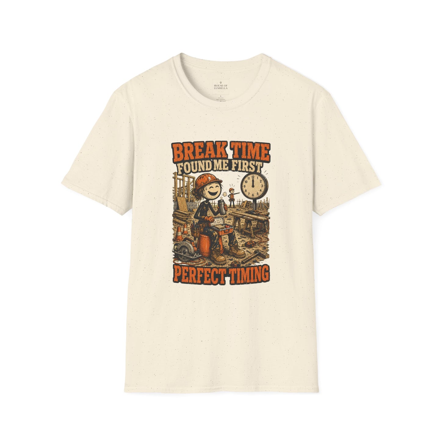Break Time Found Me First Work Humor Shirt product mockup 21 — House of Lushella