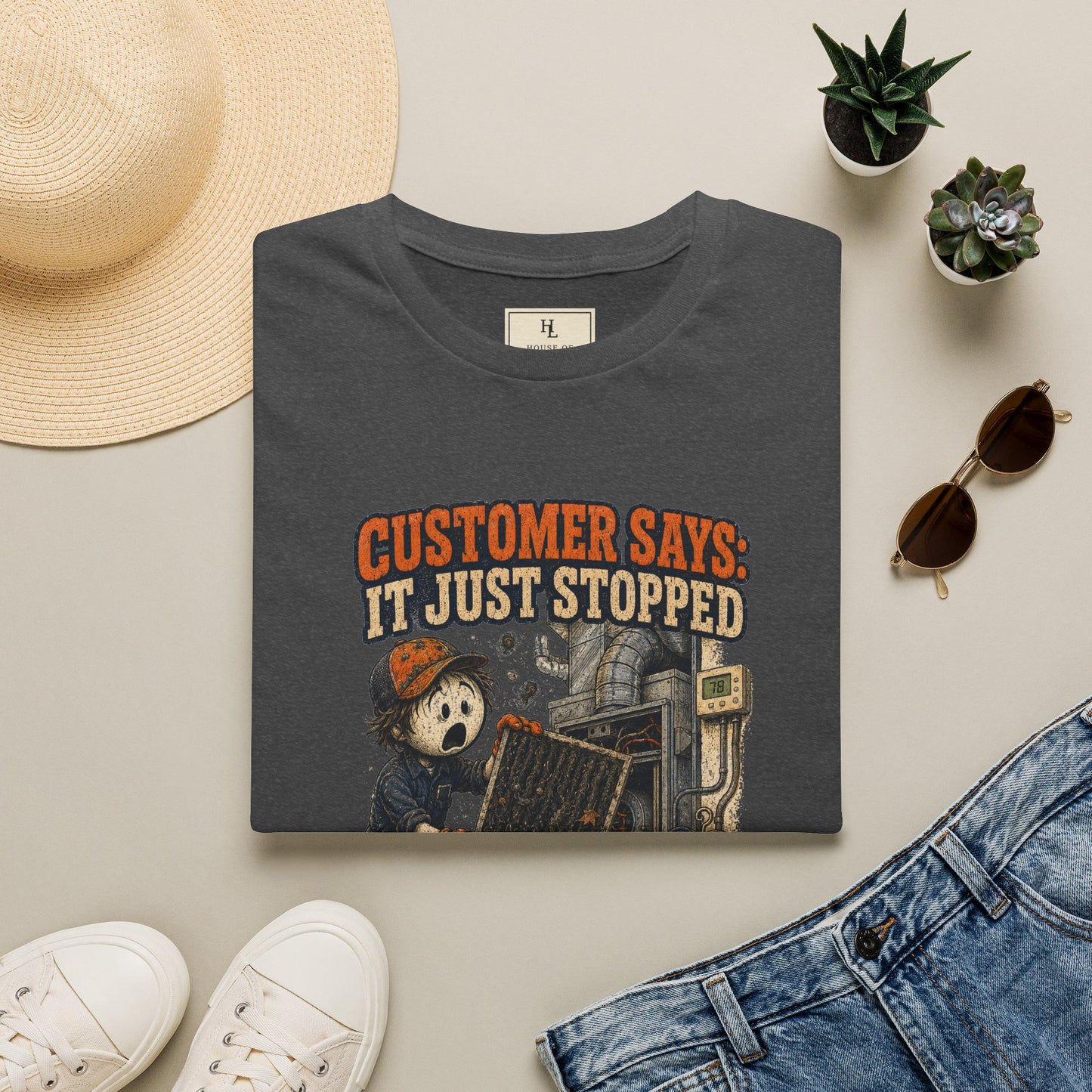 It Just Stopped Cooling Today HVAC Shirt product mockup, view 19 — House of Lushella