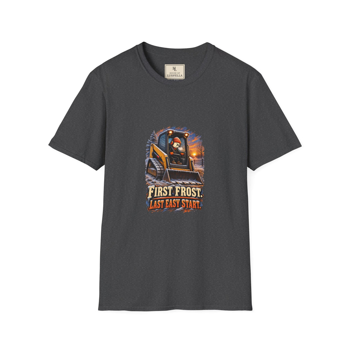 First Frost, Last Easy Start | Equipment Operator T-Shirt product mockup